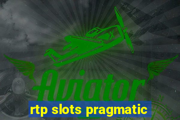 rtp slots pragmatic